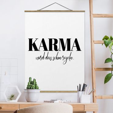 Stoffbild mit Posterleisten - Karma wird das schon regeln - Hochformat 3:4