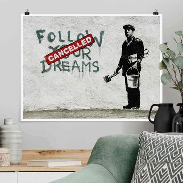 Poster - Banksy - Follow Your Dreams - Querformat 4:3