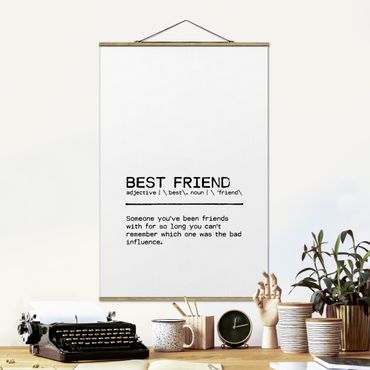 Stoffbild mit Posterleisten - Definition Best Friend - Hochformat 2:3