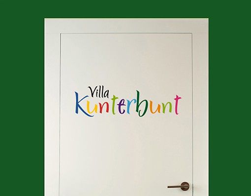 Wandtattoo Sprüche No.SF541 Villa Kunterbunt