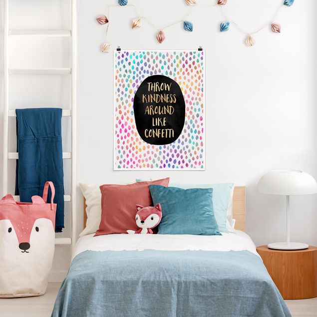 Spruch Poster Throw Kindness Around Like Confetti