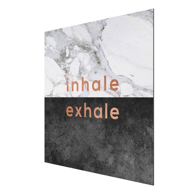 Wandbilder Sprüche Inhale Exhale Kupfer und Marmor