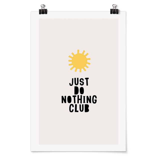Spruch Poster Do Nothing Club Gelb