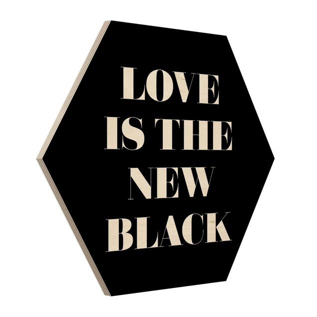 Holzbilder Love is the new black