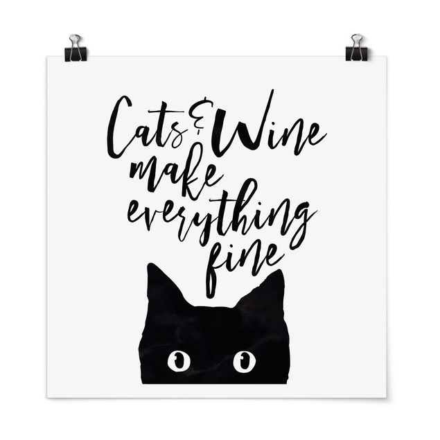 schwarz-weiß Poster Cats and Wine make everything fine