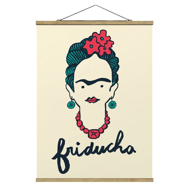 Wandbilder Sprüche Frida Kahlo - Friducha
