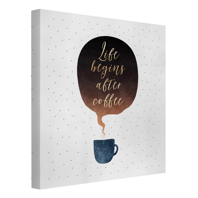 Leinwandbild mit Spruch Life Begins After Coffee Punkte