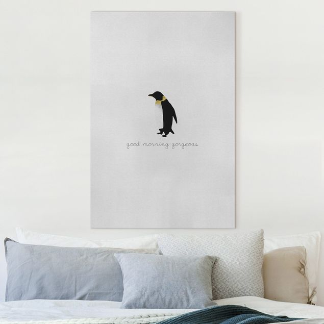 Kunstdrucke auf Leinwand Pinguin Zitat Good Morning Gorgeous