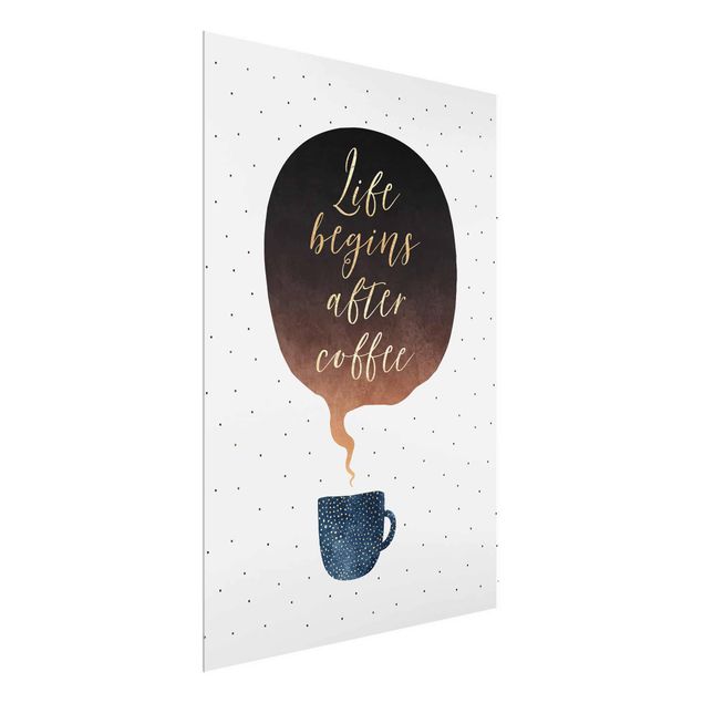 Glasbild mit Spruch Life Begins After Coffee Punkte