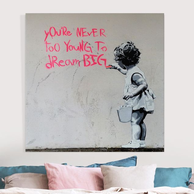 schwarz-weiß Bilder auf Leinwand Dream Big - Brandalised ft. Graffiti by Banksy