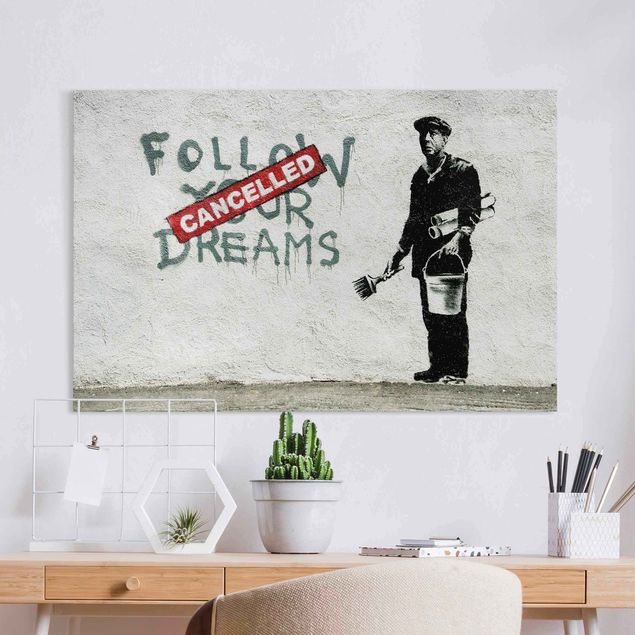 Leinwand schwarz-weiß Follow Your Dreams - Brandalised ft. Graffiti by Banksy