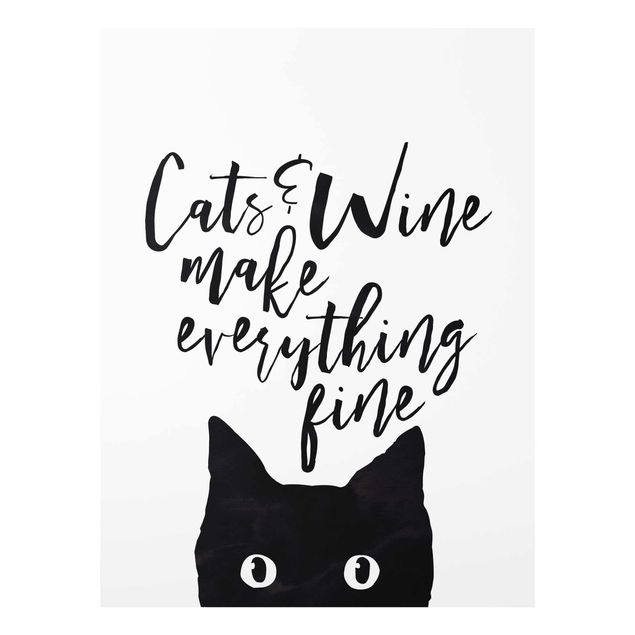 Glasbilder Tiere Cats and Wine make everything fine