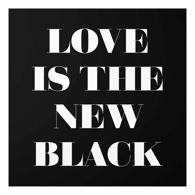 Wandbilder Schwarz Love is the new black