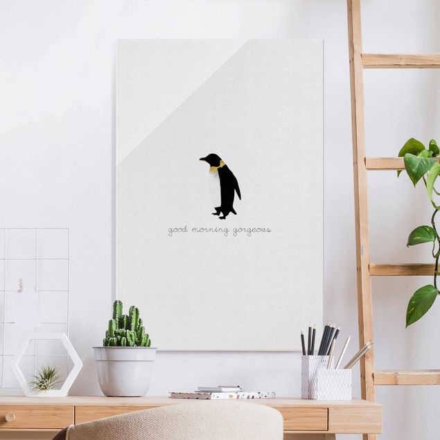Glasbild schwarz-weiß Pinguin Zitat Good Morning Gorgeous