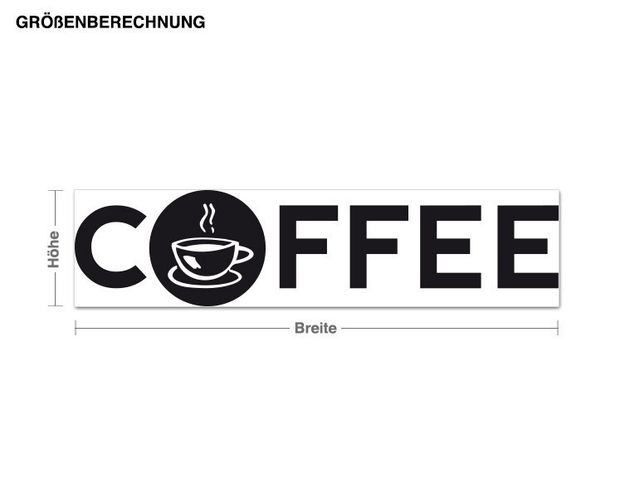 Wandtattoo Kaffee Coffee