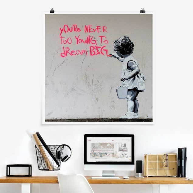 Poster schwarz-weiß Fotografie Dream Big - Brandalised ft. Graffiti by Banksy