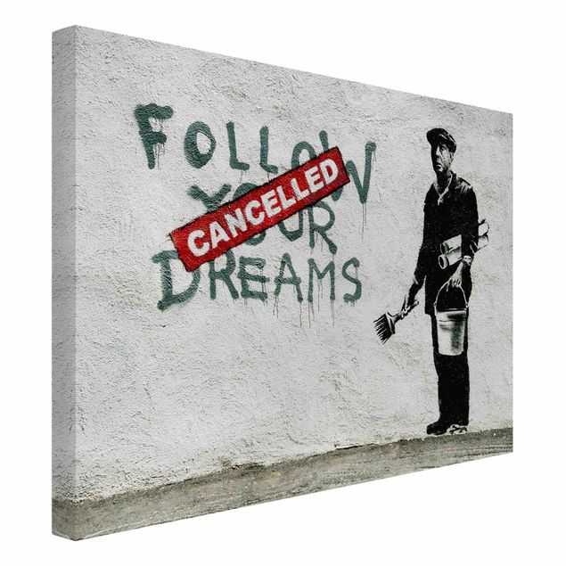 Wandbilder Schwarz-Weiß Follow Your Dreams - Brandalised ft. Graffiti by Banksy