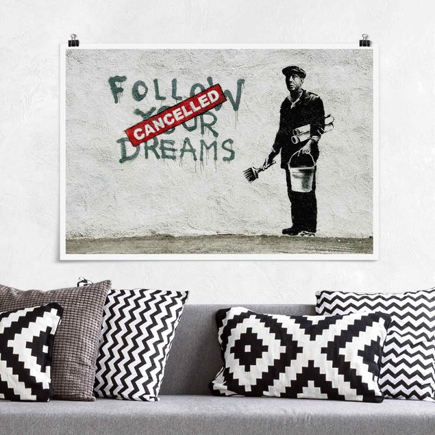 schwarz-weiß Poster Follow Your Dreams - Brandalised ft. Graffiti by Banksy