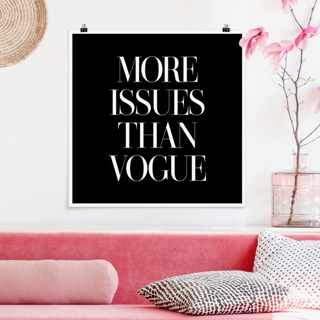 Poster schwarz-weiß More issues than Vogue