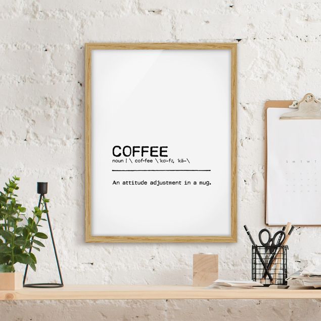 Sprüche Bilder mit Rahmen Definition Coffee Attitude
