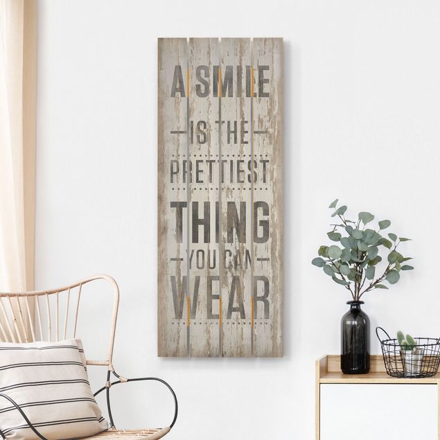 Holzbilder mit Sprüchen A Smile