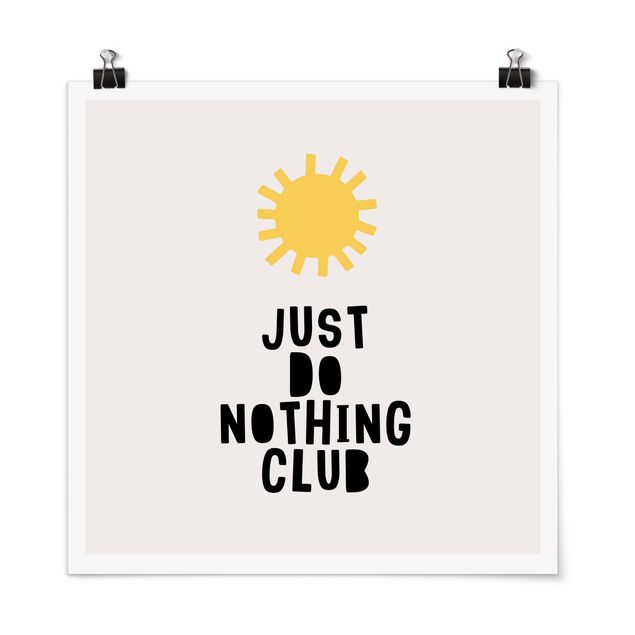 Poster mit Spruch Do Nothing Club Gelb
