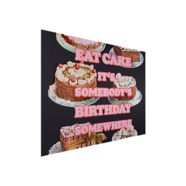 Wandbilder Sprüche Eat Cake It's Birthday