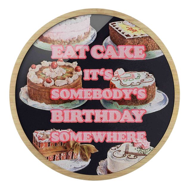 Vintage Bilder mit Rahmen Eat Cake It's Birthday