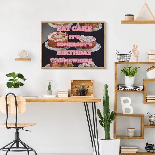 Sprüche Bilder mit Rahmen Eat Cake It's Birthday