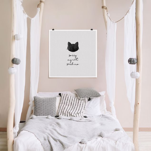 Poster schwarz-weiß Haustier Zitat Sorry My Cat Said No