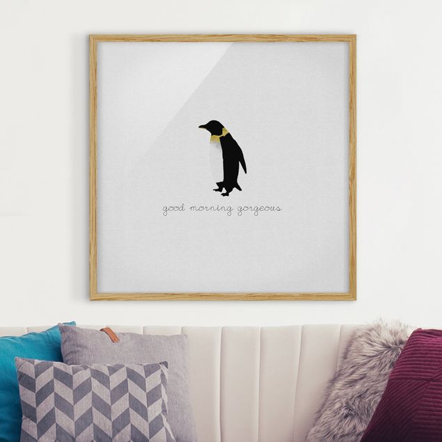 schwarz-weiß Bilder gerahmt Pinguin Zitat Good Morning Gorgeous