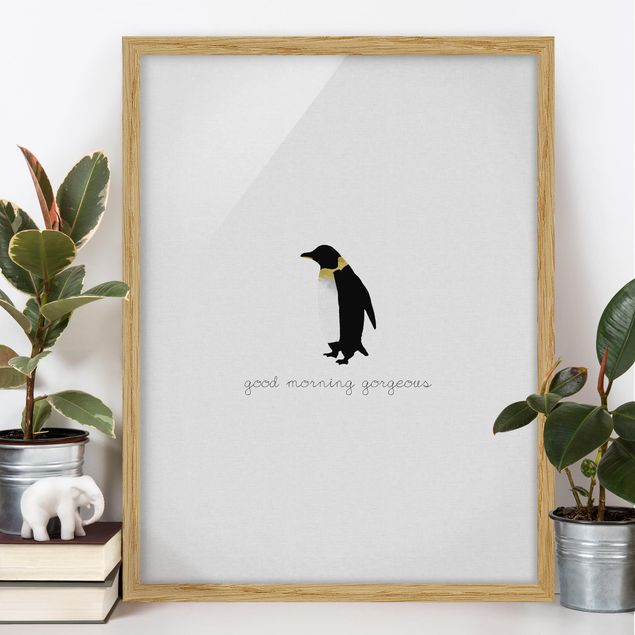 schwarz-weiß Bilder mit Rahmen Pinguin Zitat Good Morning Gorgeous