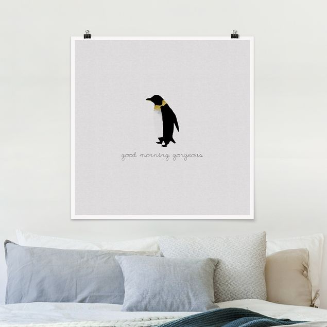 Poster schwarz-weiß Fotografie Pinguin Zitat Good Morning Gorgeous