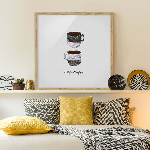 schwarz-weiß Bilder mit Rahmen Tassen Zitat But First Coffee