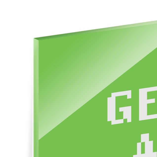 Glasbild - Videospiel Spruch Get A Life in Grün - Hochformat